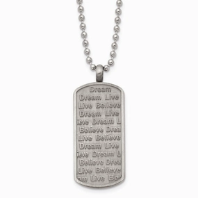 Stainless Steel Matte/Antiqued Live/Dream/Believe Necklace